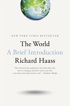 The World: A Brief Introduction - Haass, Richard