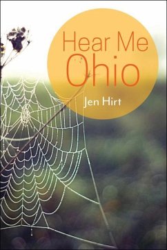 Hear Me Ohio - Hirt, Jen