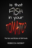 Is that Fish in your Tomato? (eBook, ePUB)