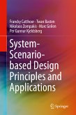 System-Scenario-based Design Principles and Applications (eBook, PDF)