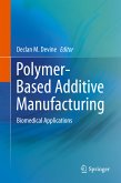 Polymer-Based Additive Manufacturing (eBook, PDF)