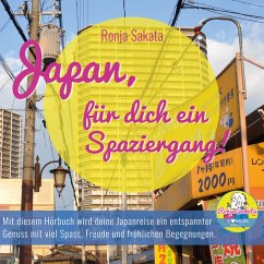 Japan, für dich ein Spaziergang! (MP3-Download) - Sakata, Ronja