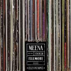 Elevations - Cryle,Meena & Fillmore,Chris Band