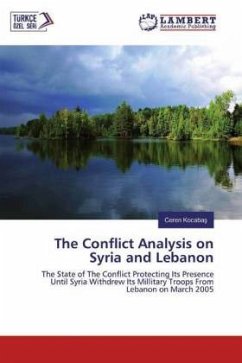 The Conflict Analysis on Syria and Lebanon - Kocabas, Ceren