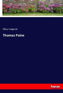 Thomas Paine - Sedgwick, Ellery