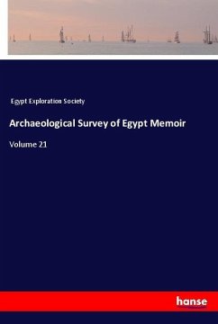 Archaeological Survey of Egypt Memoir - Egypt Exploration Society