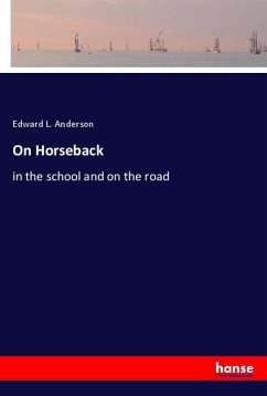 On Horseback - Anderson, Edward L.