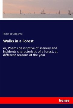 Walks in a Forest - Gisborne, Thomas