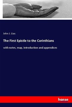 The First Epistle to the Corinthians - Lias, John J.