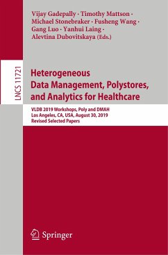 Heterogeneous Data Management, Polystores, and Analytics for Healthcare