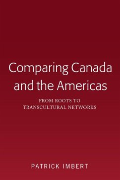 Comparing Canada and the Americas - Imbert, Patrick