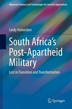 South Africa's Post-Apartheid Military - Heinecken, Lindy