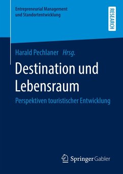 Destination und Lebensraum