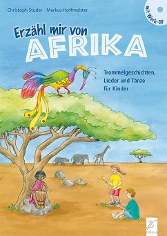 Erzähl mir von Afrika - Studer, Christoph;Hoffmeister, Markus