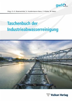 Taschenbuch der Industrieabwasserreinigung - Rosenwinkel, Karl-Heinz; Austermann-Haun, Ute; Köster, Stephan; Beier, Maike