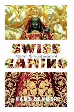 SWISS CAMINO - Volume I - Beumer, Hans