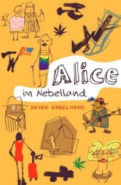 Alice im Nebelland - Engelhard, Xaver