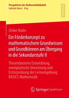 Ein Förderkonzept zu mathematischem Grundwissen und Grundkönnen am Übergang in die Sekundarstufe II - Roder, Ulrike