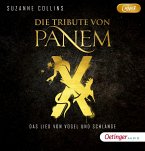 Die Tribute von Panem X: Das Lied von Vogel und Schlange / Die Tribute von Panem Bd.4 (2 MP3-CDs)