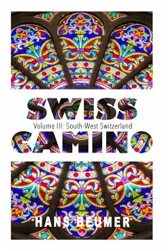 SWISS CAMINO - Volume III - Beumer, Hans