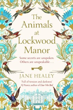 The Animals at Lockwood Manor (eBook, ePUB) - Healey, Jane