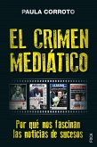 El crimen mediático (eBook, ePUB)