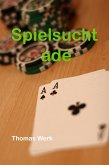 Spielsucht adé (eBook, ePUB)