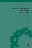 Colonial Education and India 1781-1945 (eBook, ePUB) Colonial Education and India 1781-1945 (eBook, ePUB)