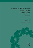 Colonial Education and India 1781-1945 (eBook, ePUB) Colonial Education and India 1781-1945 (eBook, ePUB)