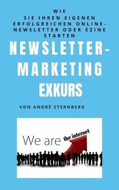 Newsletter Marketing Exkurs (eBook, ePUB) - Sternberg, Andre