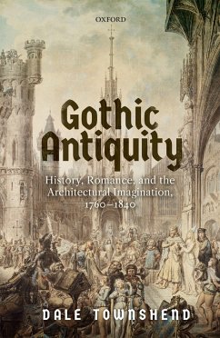 Gothic Antiquity (eBook, ePUB) - Townshend, Dale