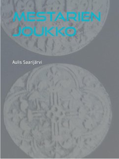Mestarien joukko (eBook, ePUB) - Saarijärvi, Aulis