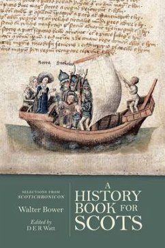 A History Book for Scots (eBook, ePUB) - Bower, Walter