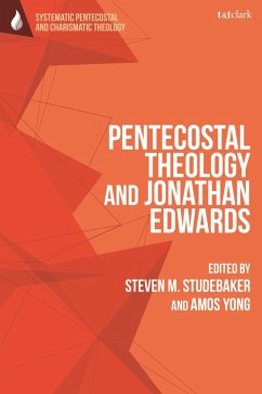 Cover Pentecostal Theology and Jonathan Edwards (eBook, PDF)