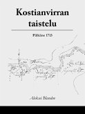 Kostianvirran taistelu, Pälkäne 1713 (eBook, ePUB)