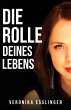 Die Rolle Deines Lebens (eBook, ePUB) - Bild 1