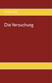 Die Versuchung (eBook, ePUB)