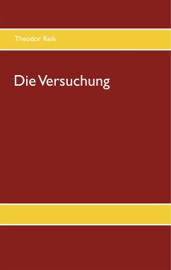 Die Versuchung (eBook, ePUB) - Reik, Theodor