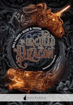 El orgullo del dragón (eBook, ePUB) - G. Parente, Iria; M. Pascual, Selene