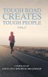 Tough Road Creates Tough People (Vol.1) - Bild 1