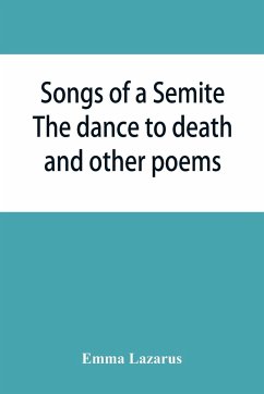 Songs of a Semite - Lazarus, Emma