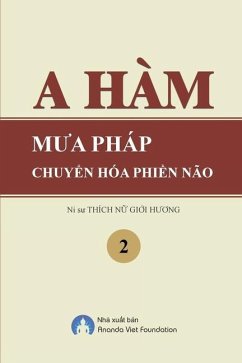 A Ham Mua Phap Chuyen Hoa Phien Nao Tap 2 - Huong, Thich Nu Gioi; Foundation, Ananda Viet