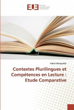 Contextes Plurilingues et Compétences en Lecture : Etude Comparative - Menguellat, Hakim