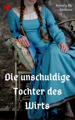 Die unschuldige Tochter des Wirts (eBook, ePUB) - Mc Barlaine, Beverly