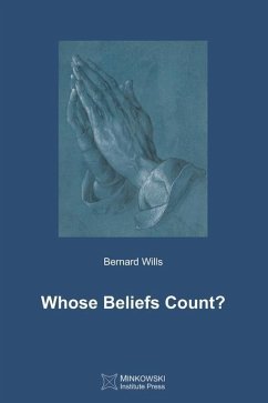 Whose Beliefs Count? - Wills, Bernard