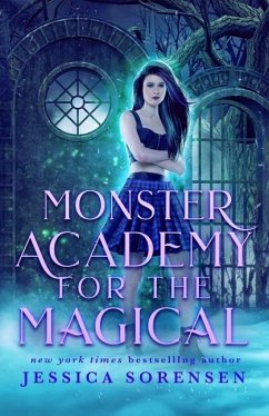 Monster Academy for the Magical - Sorensen, Jessica