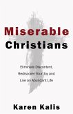 Miserable Christians