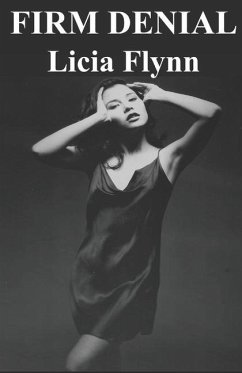 Firm Denial - Flynn, Licia