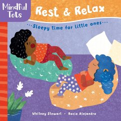 Mindful Tots: Rest & Relax - Stewart, Whitney