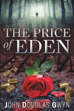 The Price of Eden - Douglas Gwyn, John